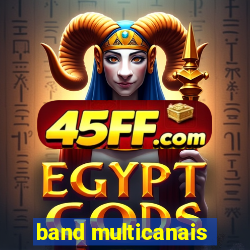 band multicanais
